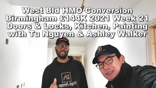West Bld HMO Conversion Birmingham &pound;144K 2021 Week 21, Doors & Locks, Kitchen, Painting