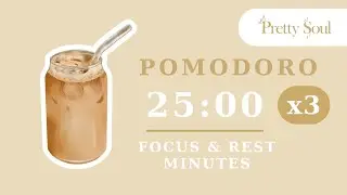 25/5 Pomodoro Timer ☕ Iced Coffee Aesthetic Focus & Break Intervals