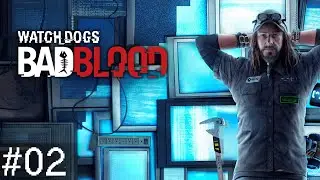 【WATCH_DOGS: BAD BLOOD】#02 (no commentary)