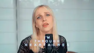 I&rsquo;m Through Heartaches  - Mel-D