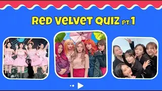 Red Velvet Fun Facts Quiz: How Well Do You Know Them? #kpop
