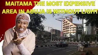 MAITAMA the most expensive area in Abuja is without light