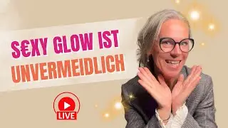 S&euro;xy Glow ist unvermeidlich - deine Face Yoga Experience - startet am 13. November - Livestream.