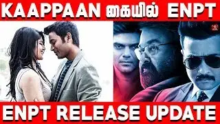 ENPT Release Update | Dhanush | Gautham Vasudev Menon | #Nettv4u