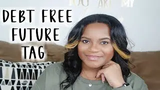 DEBT FREE FUTURE TAG | E.Michelle