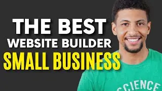 BEST WEBSITE BUILDERS FOR SMALL BUSINESS 2022