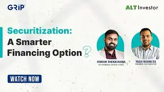 Why Banks & NBFCs Choose Securitization Over Traditional Financing? | Grip Invest