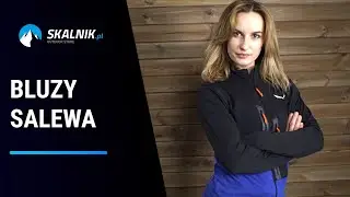 Bluzy Salewa &ndash; kt&oacute;re modele sprawdzą się w g&oacute;rach? - skalnik.pl