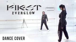 EVERGLOW - 'FIRST' - Dance Cover (W/MIRROR) | LEIA 리아