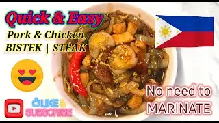 Quick and Easy | Pork & Chicken Bistek | Filipino Food #food #cooking