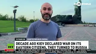 DECADE AGO KIEV DECLARED WAR ON ITS EASTERN CITIZENS, THEY TURNED TO RUSSIA