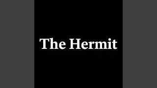 The Hermit