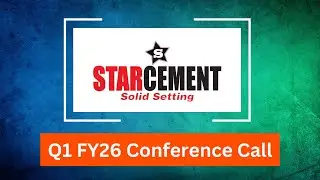 Star Cement Q1 FY26 Concall: Cement Demand Trends, Capacity Expansion & Growth Outlook