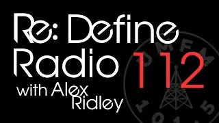 Re: Define Radio - Episode 112 - Regeneration - December 22, 2023 [Techno, Acid Techno, Minimal]
