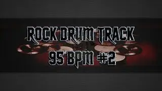 Groovy Modern Rock Drum Track 95 BPM (HQ,HD)