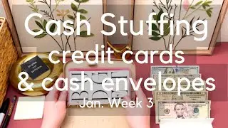 WEEKLY CASH STUFFING ROUTINE | SAVINGS CHALLENGES | CREDIT CARDS | BUDGET CHECK IN | Jan. Week #3