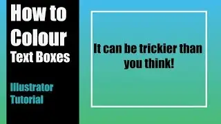 How to Colour Text Boxes - Adobe Illustrator Tutorial