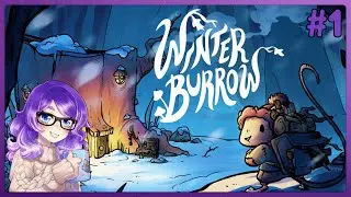 Winter Burrow - Let's Play - Part 1