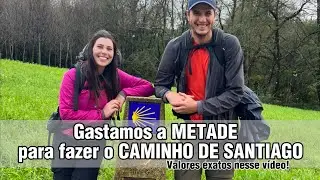 Quanto custa o Caminho de Santiago de Compostela