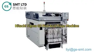 Hitachi Sigma G5 Pick And Place Machine