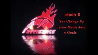 16099B Vex Change Up 14 auto 4 goals