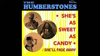 The Humberstones   She's As Sweet As Candy (Garage Psych Revival) like 1966