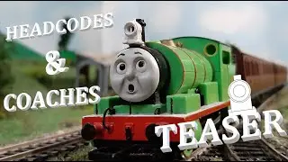 Headcodes & Coaches Teaser