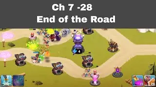 Castle Creeps TD Chapter 7 End of the Road | Ch 7-28 End of the Road Castle Creeps TD Walkthrough