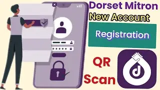 Регистрация новой учётной записи в Дорсете || Приложение Dorset Mitron Mein Id открыто!! Регистра...