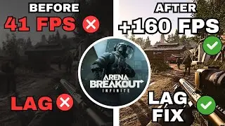 🔧 ARENA BREAKOUT: How to FIX LAG & STUTTERING for GOOD (Boost FPS 2025)
