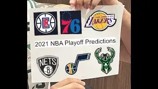 My 2021 NBA Playoff Predictions