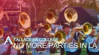 No More Parties in LA (Tory Lanez) - Talladega College | 2024 D DUB Showdown | Watch in 4K!!!!