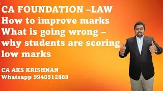 CA foundation Law how to improve your score what is going wrong