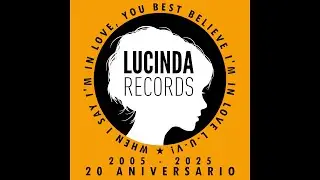 LUCINDA RECORDS 2005 - 2025 ☆ 20 A&Ntilde;OS EN 2 MINUTOS