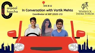 Carpool Charcha ft. Vartik Mehta