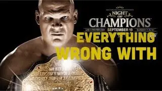 Everything Wrong With WWE Night Of Champions 2010