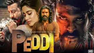 Peddi Full Movie | Latest Bollywood Movies 2025 | South Indian Hit Hindi Dubbed Movies 