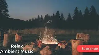 AMBIENT CHILLOUT MUSIC - WONDERFUL CHILL OUT MUSIC