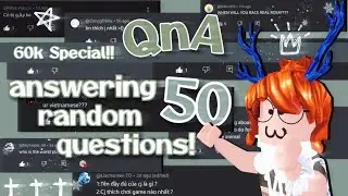 [60K SPECIAL] QnA part2! Answering 50 Random Questions✨