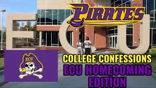 ECU HOMECOMING | COLLEGE CONFESSIONS