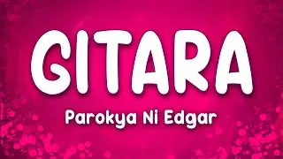 Parokya Ni Edgar - Gitara