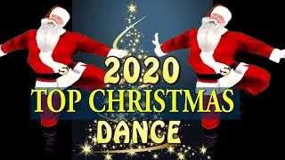 Top Christmas Dance Compilation 2020 + Instrumental