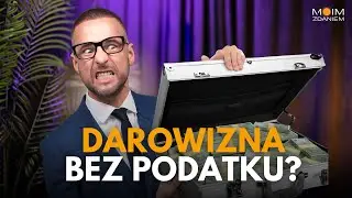 DAROWIZNA - wszystko co musisz wiedzieć o podatkach przy darowiznach