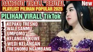 KOLEKSI TERBAIK‼️TAHUN BARU 2025‼️VIRAL BRUTAL TikTok‼️Cpt:Arya Satria/Mujianto