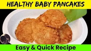 Healthy Baby Food Recipe For 1- 7 Years| quick and easy breakfast recipes for babies| Mum & Munchkin