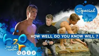 QUIZ: How Well Do You Know Will? |&nbsp;H2O - Just Add Water