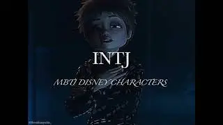 INTJ MBTI Disney Characters (@ilovedisneyedits_) #MBTI #Disney #INTJ