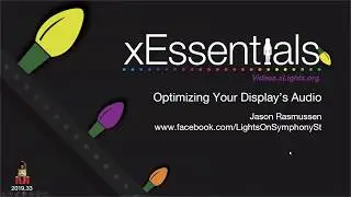 xEssentials S2E24 Оптимизация звука вашего дисплея