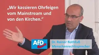 Christen und die AfD | Ein Gespräch mit Rainer Rothfuß