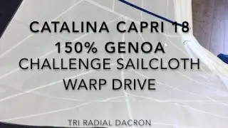 New Catalina Capri 18 150% Genoa - Challenge Sailcloth Warp Drive Tri Radial Dacron